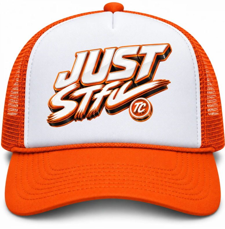 JUST (STFU) TRUCKER HAT